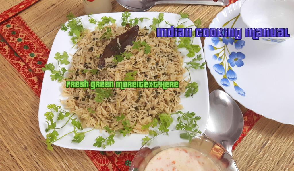 Fresh green coriander pulao