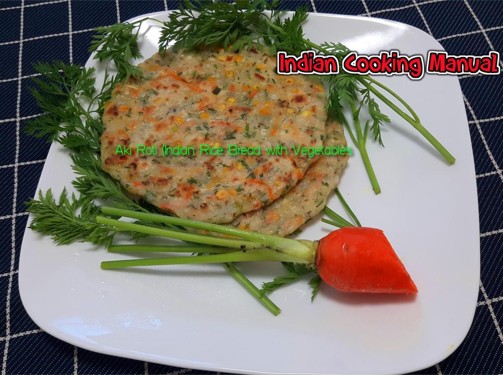 Aki Roti (Indian Rice Bread with Vegetables)