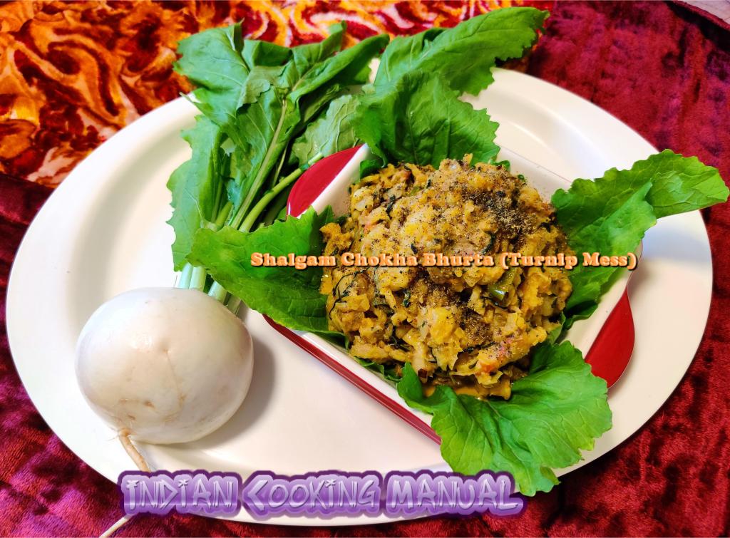 Shalazam Chokha/ Bhurta (Turnip Mess)