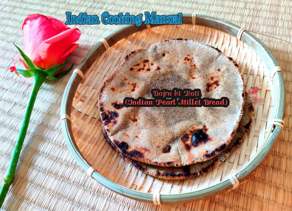 Bajra ki Roti (Indian Pearl Millet Bread)