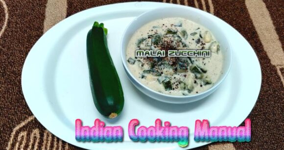 Malai Zucchini