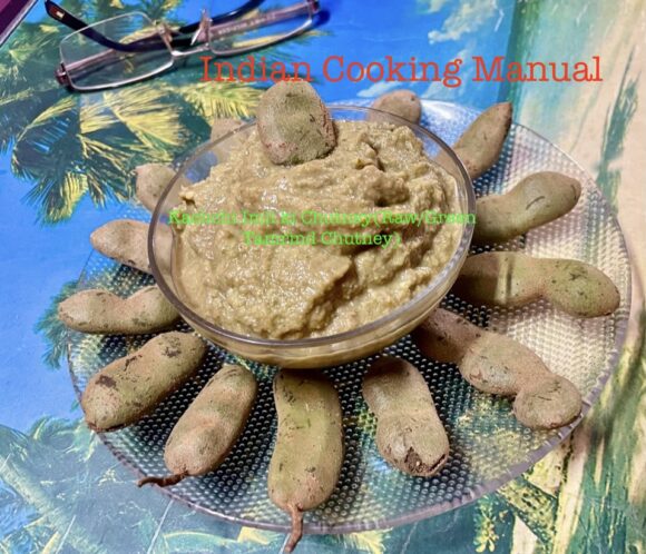 Kachchi Imli ki Chutney(Raw/Green Tamrind Chutney)