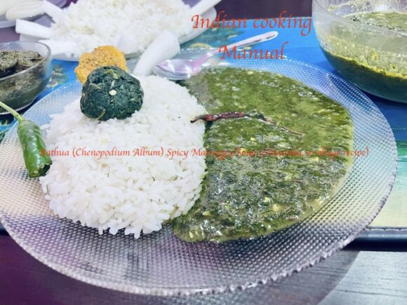 Bathua (Chenopodium Album) Spicy Marsagga/Soup (chhaunka, a village recipe)