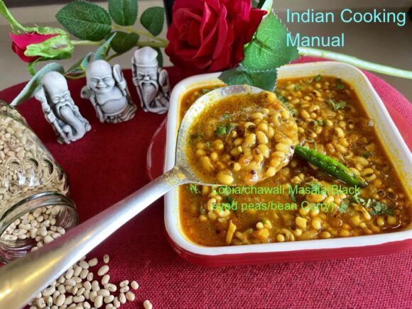 Lobia/Chawali Amti (Black Eyed Peas Masala Curry)