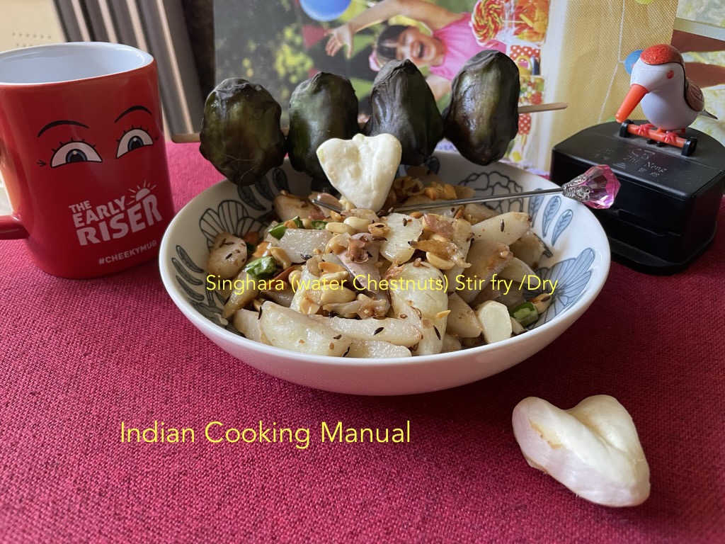 Singhara (water Chestnuts) Stir fry /Dry