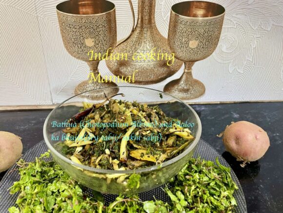 Bathua (Chenopodium Album) and Aaloo ka bhujia(dry sabji/ sukhi sabji)