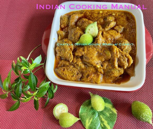 Chatela (Spiny Gourd) Masala/Curry