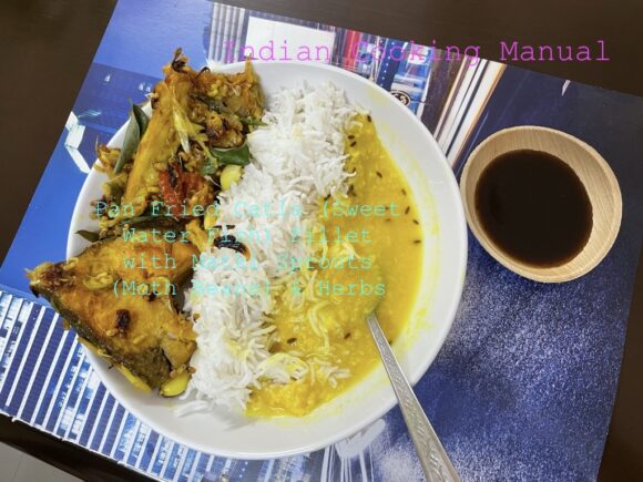 Pan Fried Catla (Sweet Water Fish) Fillet with Matki Sprouts (Moth Beans) & Herbs