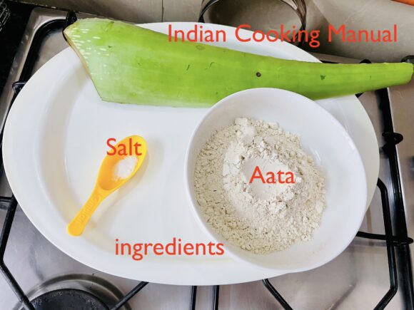 Ingredients for aloe vera chapati