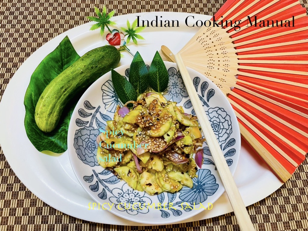 Spicy Cucumber salad(variation of Japanese Cuisine)