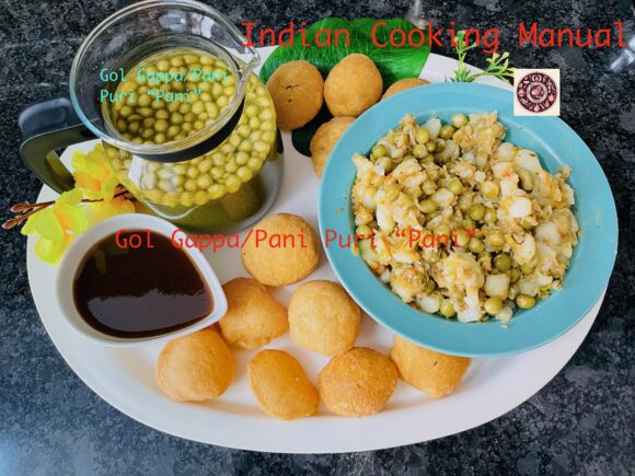 Gol Gappa/Pani Puri “Pani”